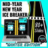 MIDYEAR NEW YEAR 2024 ICEBREAKER Community WINTER BREAK SE