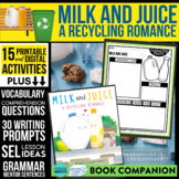 MILK AND JUICE: A RECYCLING ROMANCE activitiesCOMPREHENSIO