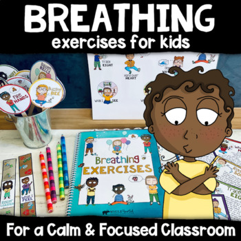 Preview of MINDFULNESS BREATHING EXERCISES: Classroom Management Mindfulness Coping Skills