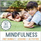 MINDFULNESS BUNDLE: Mental Health + SEL Homeschool Lessons