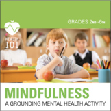 MINDFULNESS: Mental Health Skills for Coping and Trauma- F