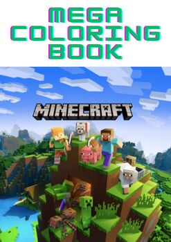 Preview of MINECRAFT MEGA Coloring in book, PDF Printable, A4, 65 pages!