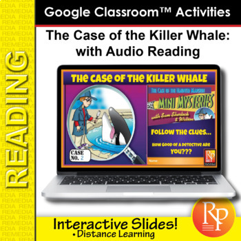Preview of MINI MYSTERIES READING - The Case of the Killer Whale GOOGLE SLIDES + AUDIO