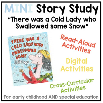 Preview of MINI Story Study | "Cold Lady Swallowed Some Snow" | Digital Thematic Unit