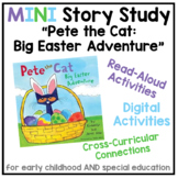 MINI Story Study - "Pete the Cat: Big Easter Adventure" Di