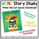 MINI Story Study | "Pete the Cat Saves Christmas" | Digita