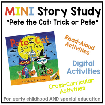 Preview of MINI Story Study | "Pete the Cat: Trick or Pete" | Digital Thematic Unit