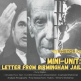 MINI-UNIT: Letter from Birmingham Jail (Rhetorical Analysis)