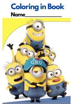 Preview of MINIONS, DESPICABLE ME - Coloring in Book (52 pages!) PDF