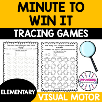 Preview of MINUTE TO WIN IT! Tracing games fine motor, visual motor games!