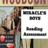 MIRACLE'S BOYS Reading Assessment