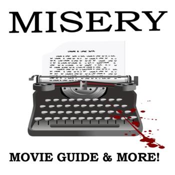 Preview of MISERY Movie Guide  (ELA / Psychology / Stephen King / Writing / Sub)