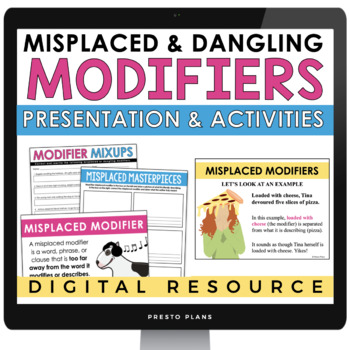 Preview of Misplaced Modifiers and Dangling Modifiers Grammar Digital Slides & Assignments