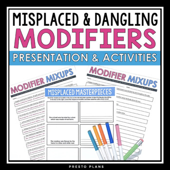 Preview of Misplaced Modifiers and Dangling Modifiers Grammar Presentation & Assignments