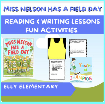 Preview of MISS NELSON HAS A FIELD DAY: READING & WRITING LESSONS, FUN ACTIVITIES