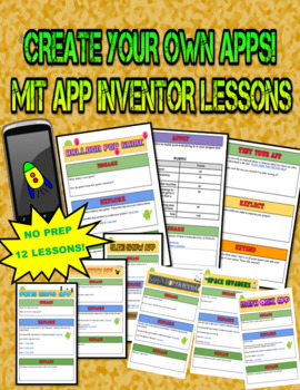 Preview of MIT APP INVENTOR CREATE APPS LESSON PACKET