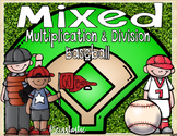 MIXED Multiplication & Division Baseball