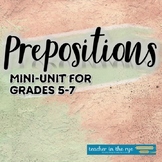 Middle School Prepositions Unit: Practice, Assessment, and