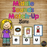 Middle Sounds Match Up Game l Vowels l Literacy Centers l 