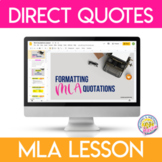MLA Citations: Direct Quote Lesson