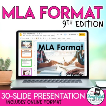 Preview of MLA Format 9th Edition: Instructional Presentation (includes Google Slides™)