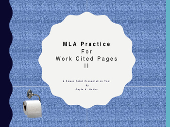 Preview of MLA Practice for Work Cited Pages II