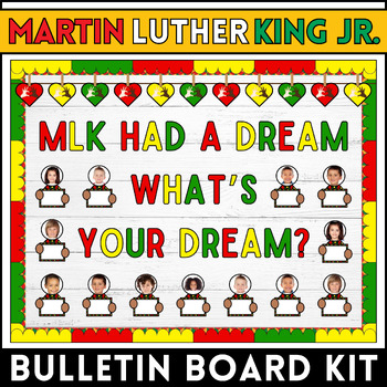 Preview of MLK Bulletin Board Kit for Black History Month: What's Your Dream? | Door decor