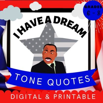 Preview of MLK Day "I Have a Dream" Tone Quotes Activity