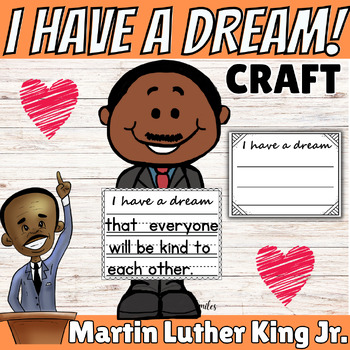 Preview of MLK Day Martin Luther King Jr. Craft Bulletin January I Have a Dream Writing