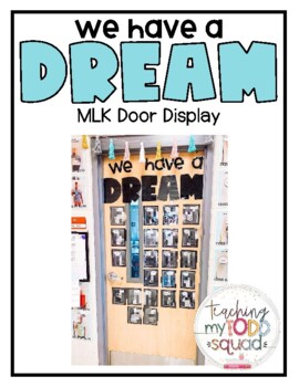 Preview of MLK Door Decor - We Have a Dream