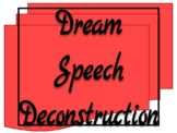 MLK Dream Speech Deconstruction & Rhetorical Analysis