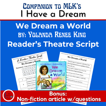 Preview of MLK Granddaughter: "We Dream a World" Reader's Theater & Reading Activities