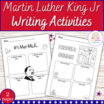 Preview of MLK "I have a Dream" Writing Paper, "If I Met MLK" Writing Activity, MLK Day