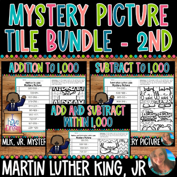 Preview of MLK, JR. ADD SUBTRACT TO 1,000 MYSTERY PICTURE BUNDLE | 2ND | 2.NR.2 | 2.NBT.B.7
