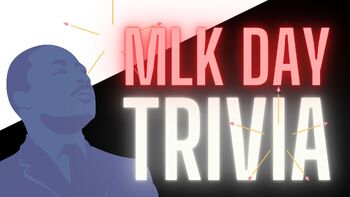 Preview of MLK JR. DAY - TRIVIA GAME! Civil Rights Heroes