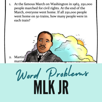 Preview of MLK JR MATH WORD PROBLEMS- Math Review, Holiday, Martin Luther King Jr Facts