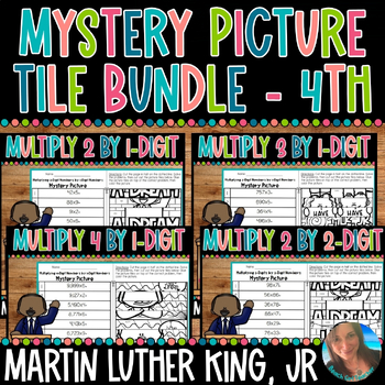 Preview of MLK, JR. MULTIPLY BY 1-DIGIT MYSTERY PICTURE BUNDLE | 4TH | 4.NBT.B.5 | 4.NR.3.2