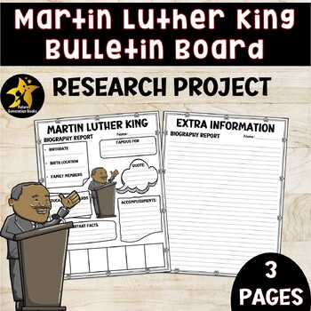 Preview of MLK JR Research Project Martin Luther King Bulletin Board Biography Templates