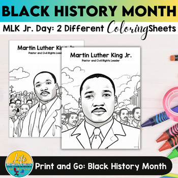 Preview of Martin Luther King Jr: Black History Month Coloring Sheets