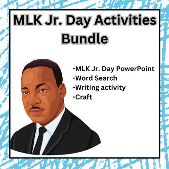 Preview of MLK Jr. Day Bundle- PowerPoint w/ read aloud, craft, word search, writing activ.