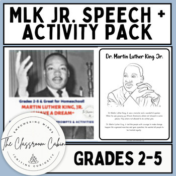 Preview of MLK Jr. “I Have a Dream” Speech + Activity Pack for Grades 2-5 and Homeschool