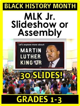 Preview of MLK Jr.  Slideshow Assembly Gr k-3 Black History Month
