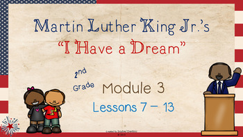 Preview of MLK, Jr's: I Have A Dream PowerPoint Slides (Grade 2, Module 3 Lessons 7 - 13)