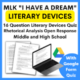 MLK Lit Devices & Rhetorical Analysis Quiz "I Have a Dream