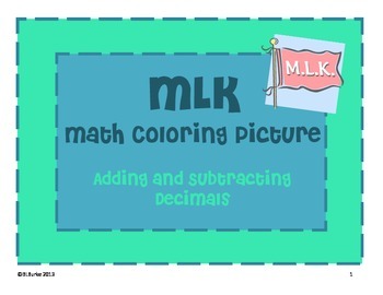 Preview of MLK Math Coloring Picture - Adding and Subtracting Decimals