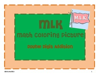 Preview of MLK Math Coloring Picture - Double Digit Addition with Regrouping