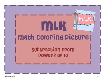 Preview of MLK Math Coloring Picture - Subtracting from Powers of 10