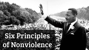 Preview of MLK's 6 Principles of Nonviolence: Writing Prompts; Discussion Starters