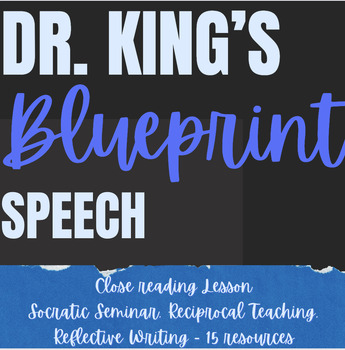 Preview of MLK's "Blueprint" Speech Scaffolded Close Reading, Writing Prompts, Discourse