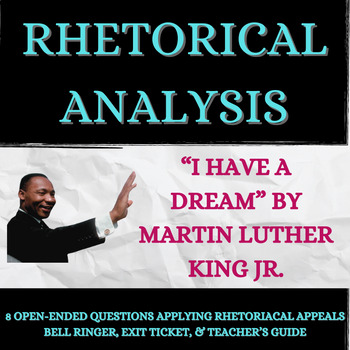 Preview of Rhetorical Appeals in Historic Speeches | MLK's "I Have a Dream" Analysis
